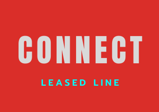 Connect Leased Line in Chandigarh, Mohali, Panchlula.